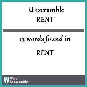 Where can you use these words made by unscrambling rental. . Renting unscramble